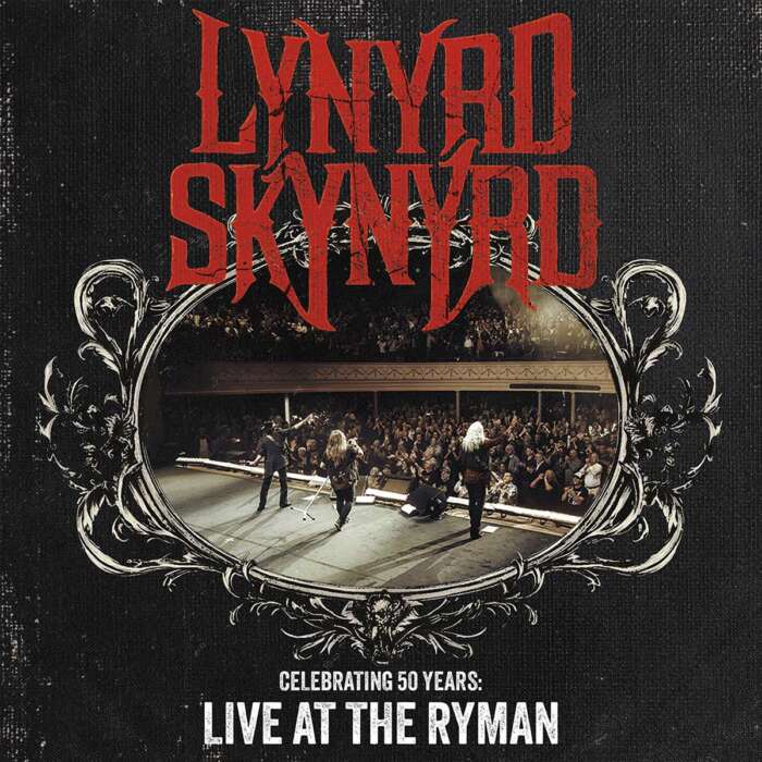 Lynyrd Skynyrd Celebrating 50 Years Live At The Ryman Album Cover