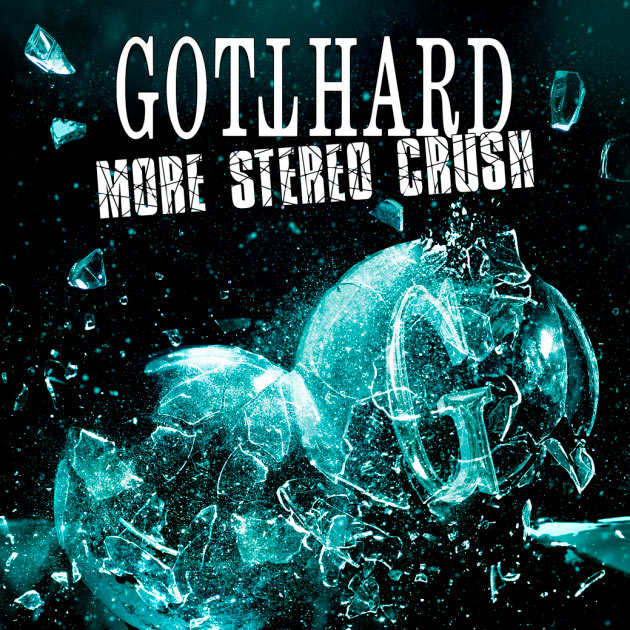 Gotthard More Stereo Crush