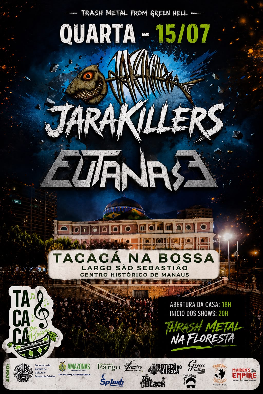Jarakillers Tacaca Na Bossa Julho 2026