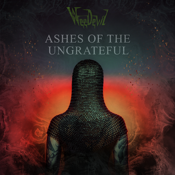 Weedevil Capa Do Single Ashes Of The Ungrateful
